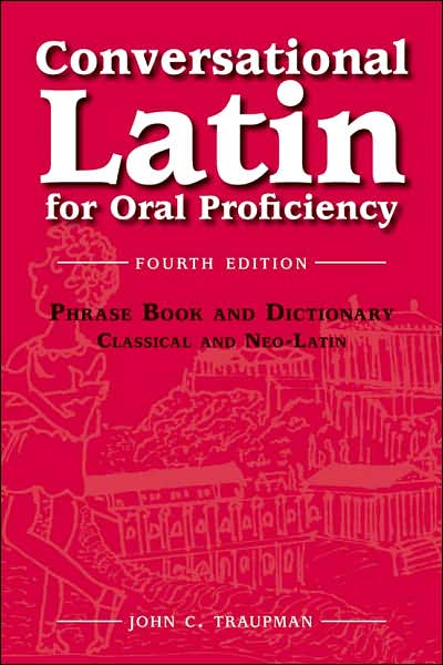 Conversational Latin 4th Edition PB