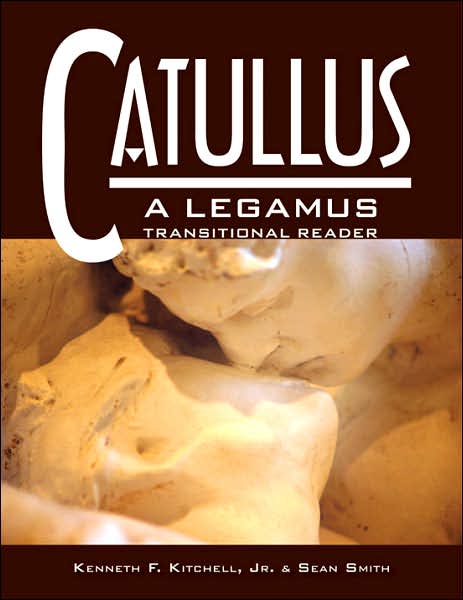 Catullus: A LEGAMUS Trans Reader