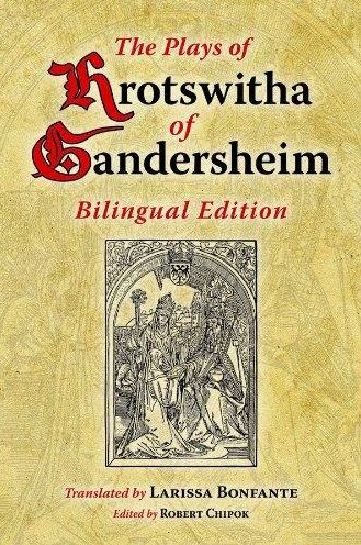 Plays of Hrotswitha of Gandersheim