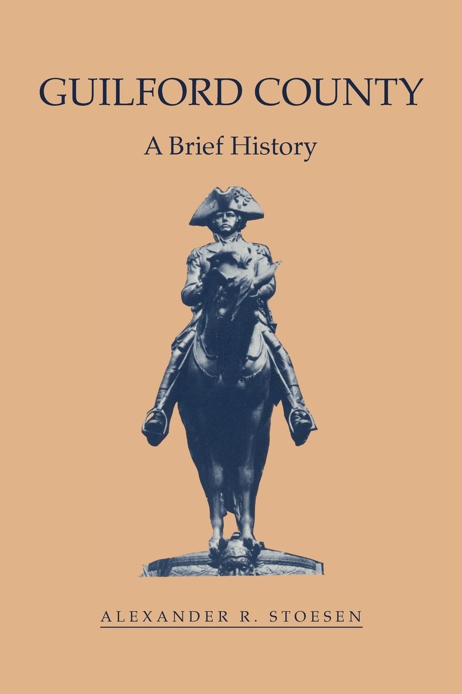 Guilford County: A Brief History