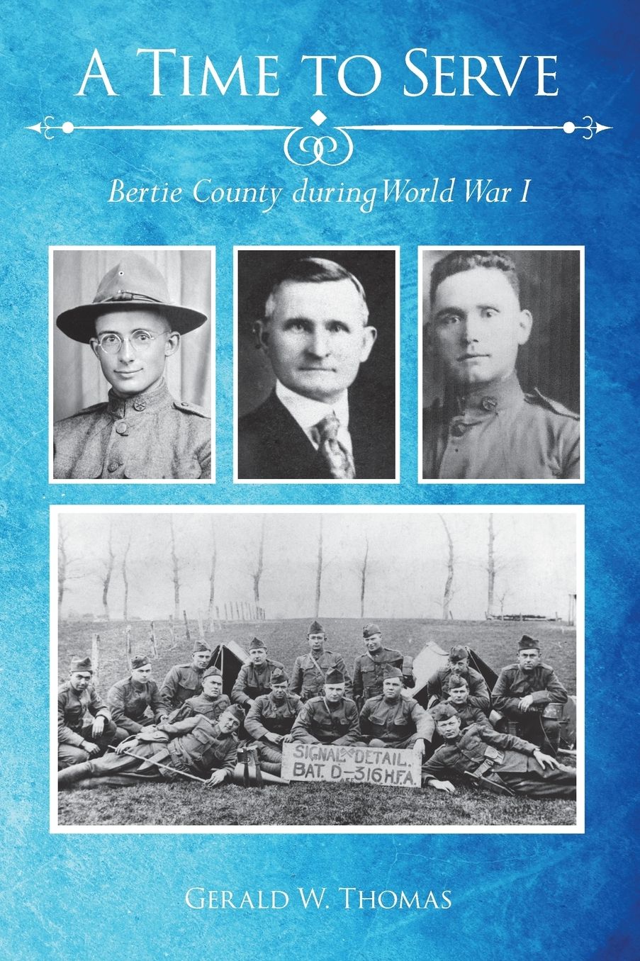 A Time to Serve: Bertie County during World War I