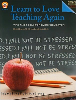 Learn to Love Teaching Again