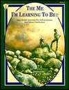 The Me I'm Learning to Be