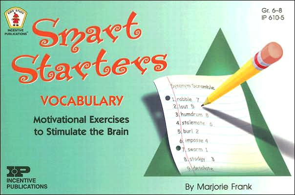 Smart Starters Vocabulary: Motivational Exercises to Stimulate the Brain