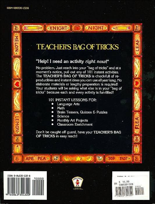 Teacher's Bag of Tricks: 101 Instant Lessons for Classroom Fun