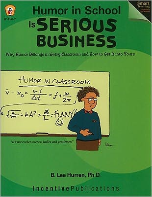 Humor in School is Serious Business