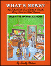 What's News?: High Interest, Skills-Based Activities to Strengthen Reading Interest and Global Awareness