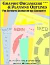 Graphic Organizers and Planning Outlines: For Authentic Instruction and Assessment