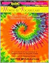 Words and Vocabulary: Inventive Exercises to Sharpen Skills and Raise Achievement