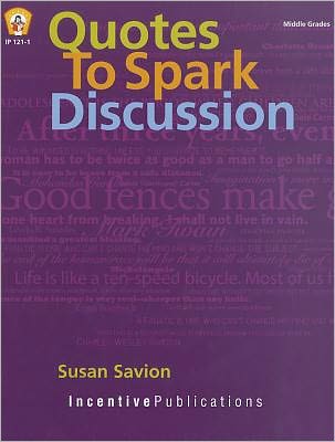 Quotes to Spark Discussion