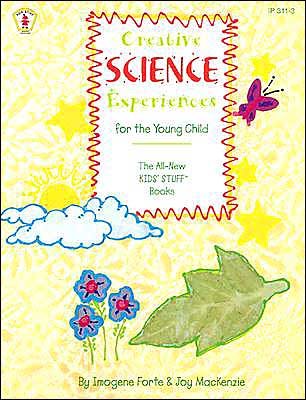 Creative Science Experiences for the Young Child