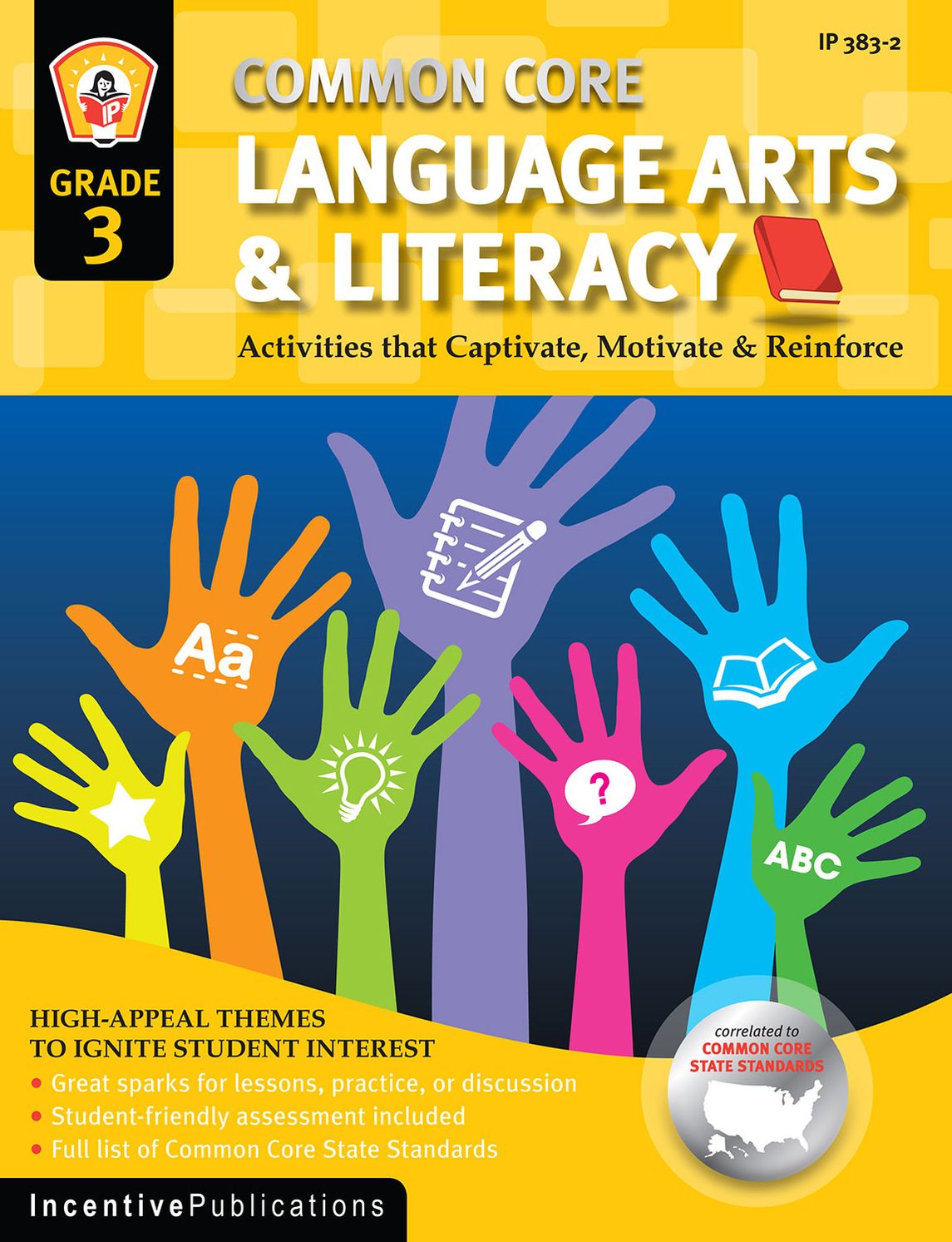 Third Common Core Activities: Third Grade Language: Activities That Captivate, Motivate & Reinforce