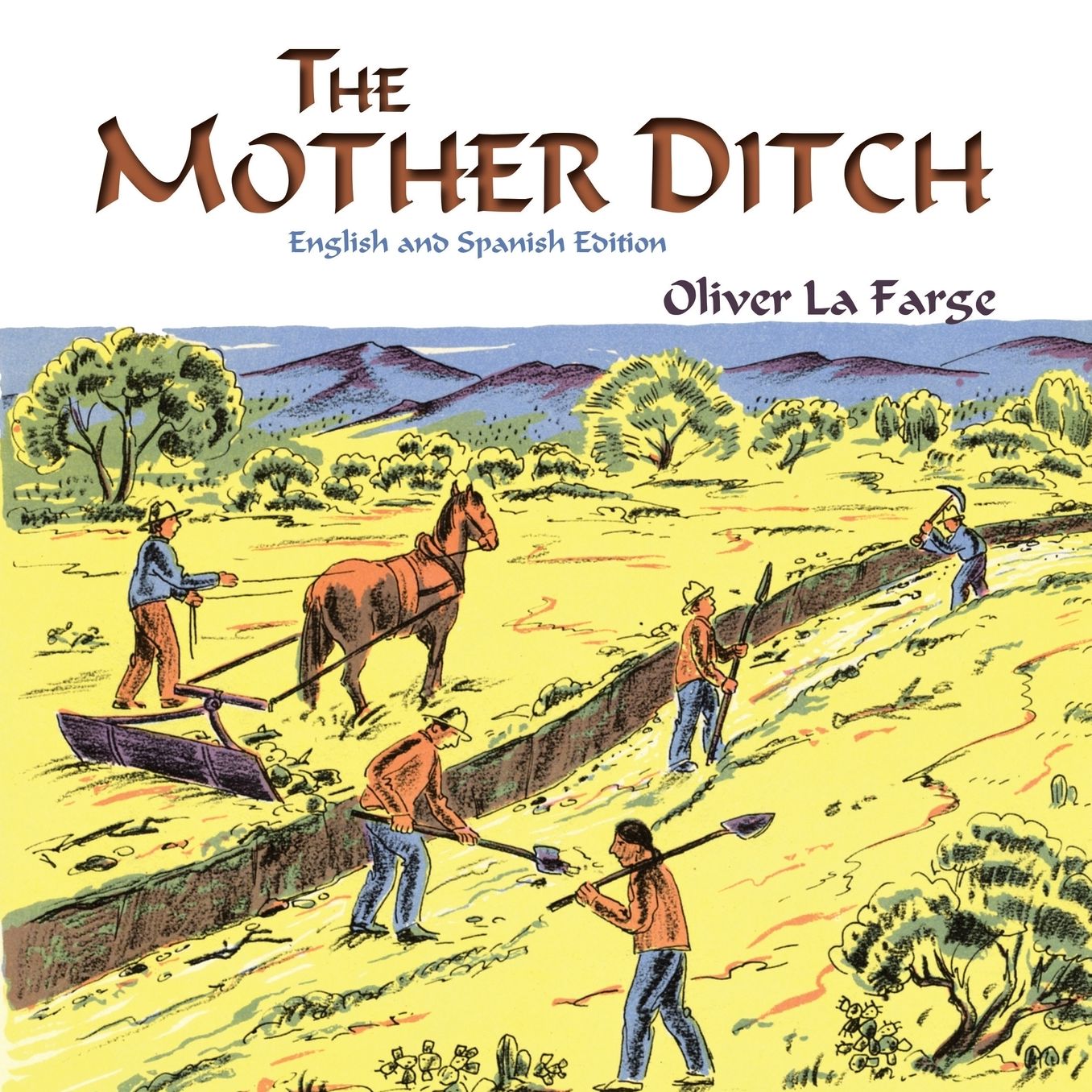 The Mother Ditch: La Acequia Madre