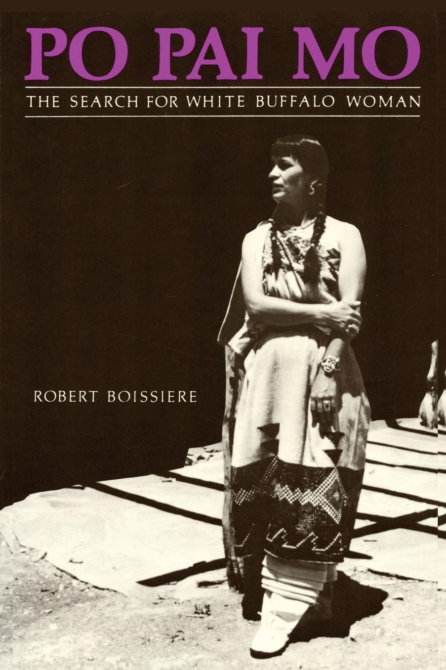 Po Pai Mo: A Search for White Buffalo Woman