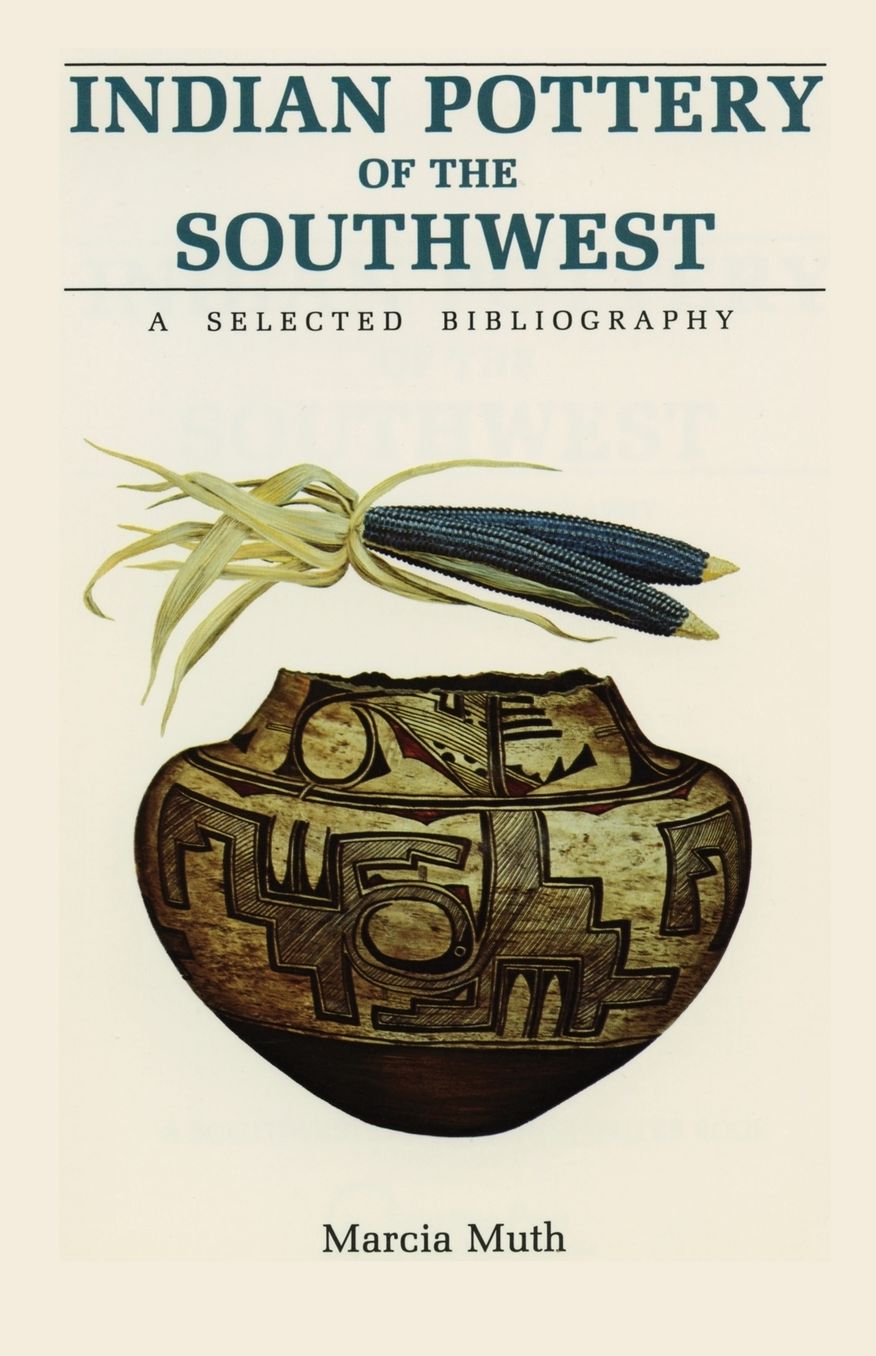 Indian Pottery of the Southwest: A Selected Bibliography
