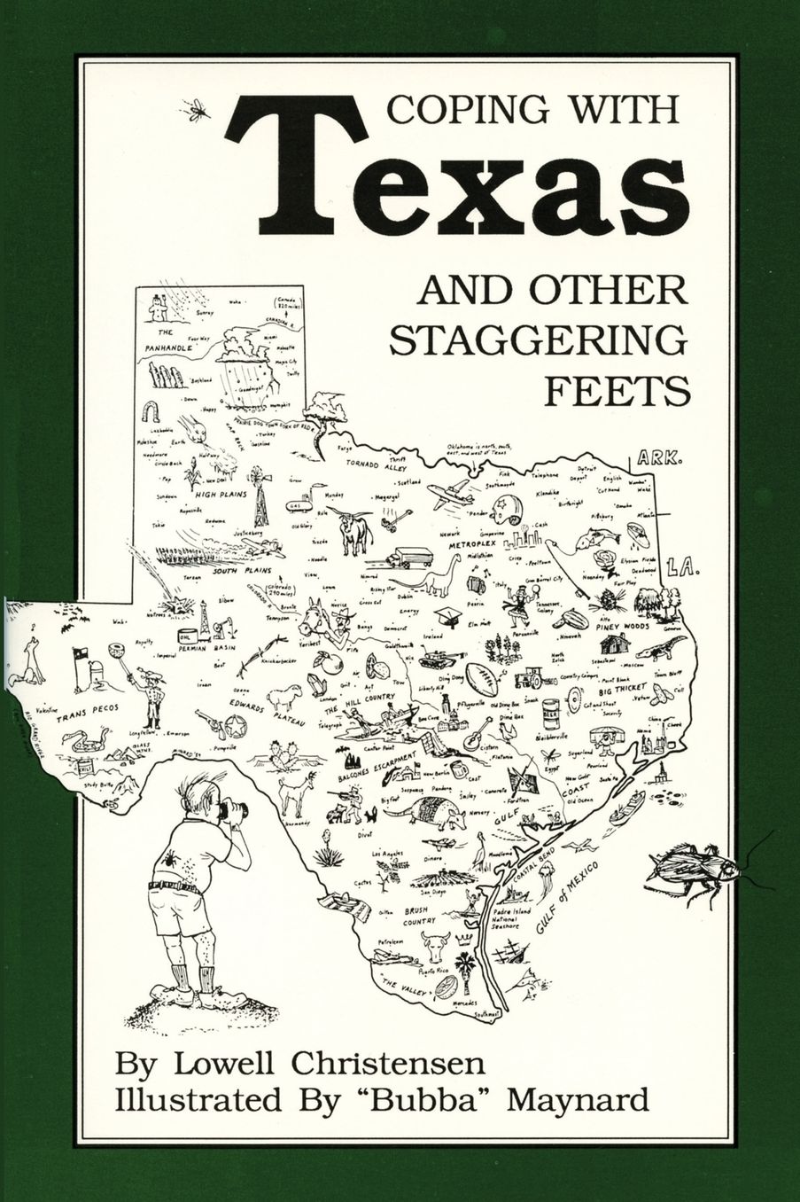 Coping with Texas and Other Staggering Feets: Humor for Texas