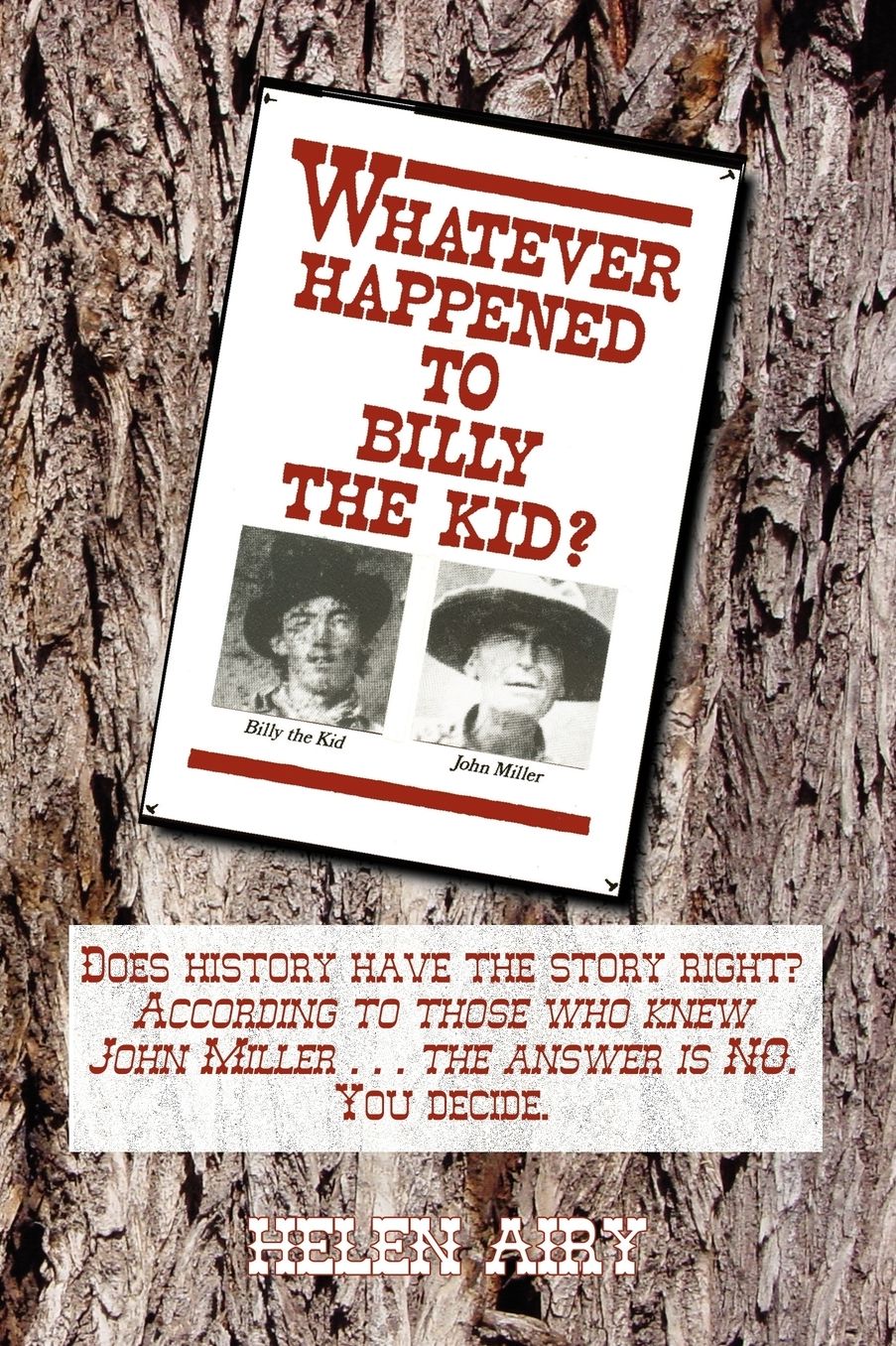 Whatever Happened to Billy the Kid?: Another Viewpoint