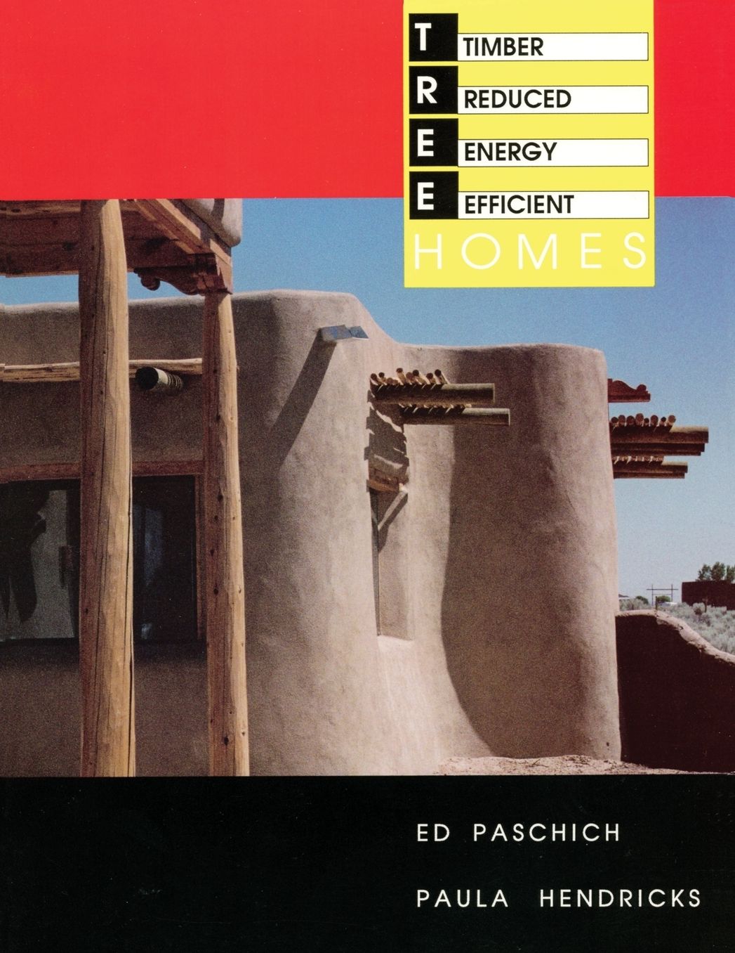 Timber Reduced Energy Efficient Home: A Guidebook