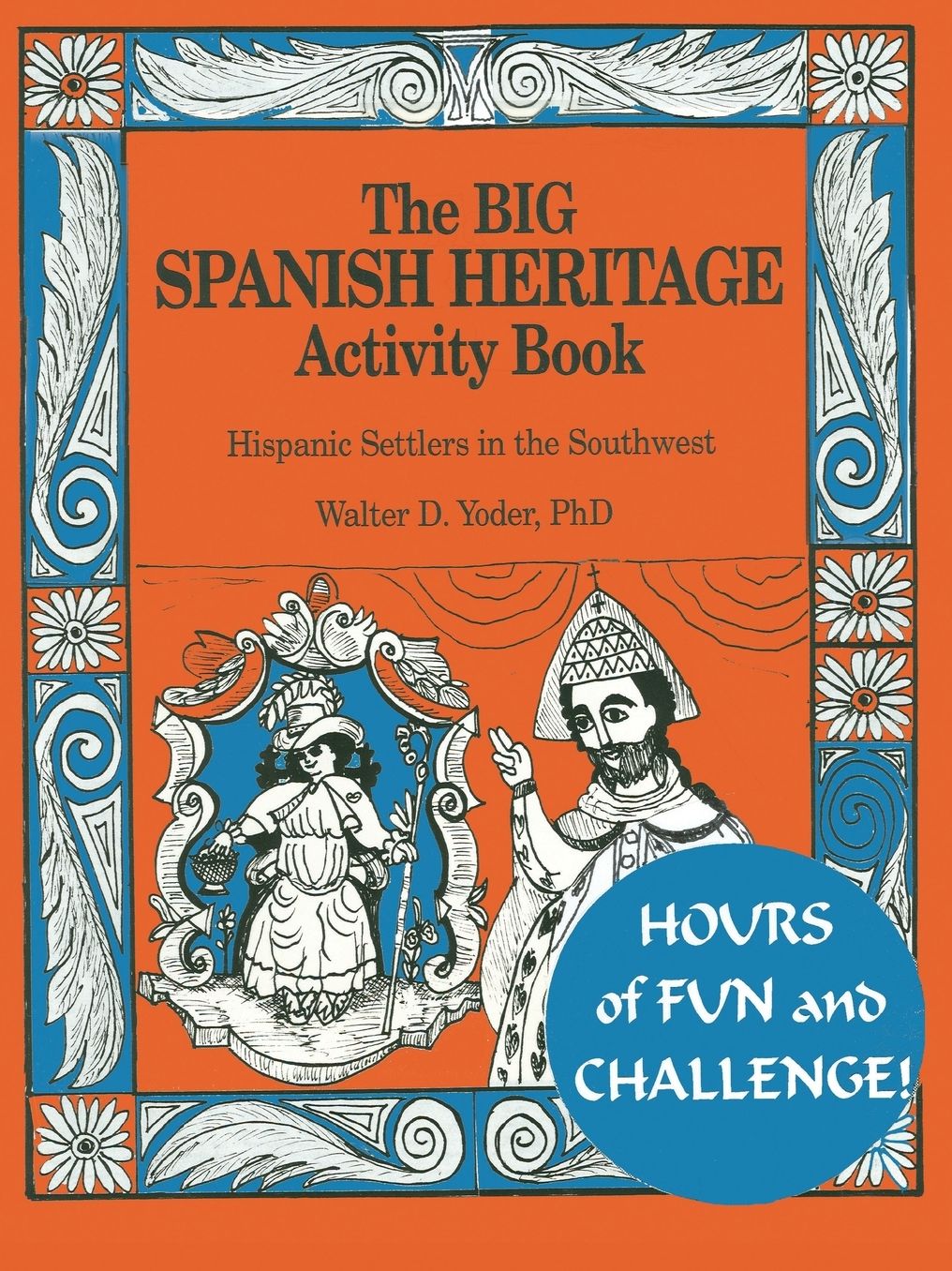 The Big Spanish Heritage Activity Book