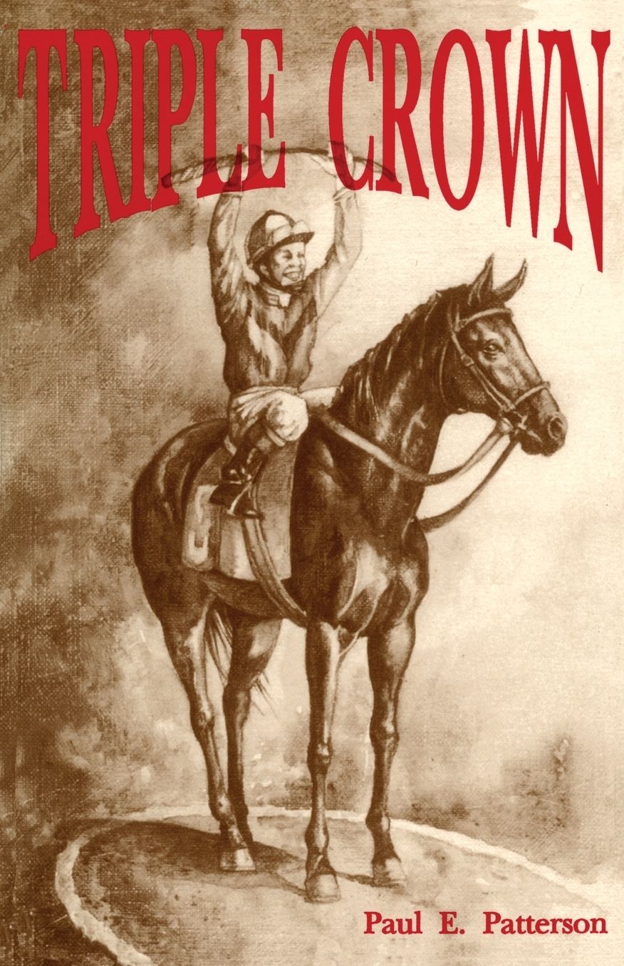 Triple Crown: A Novel