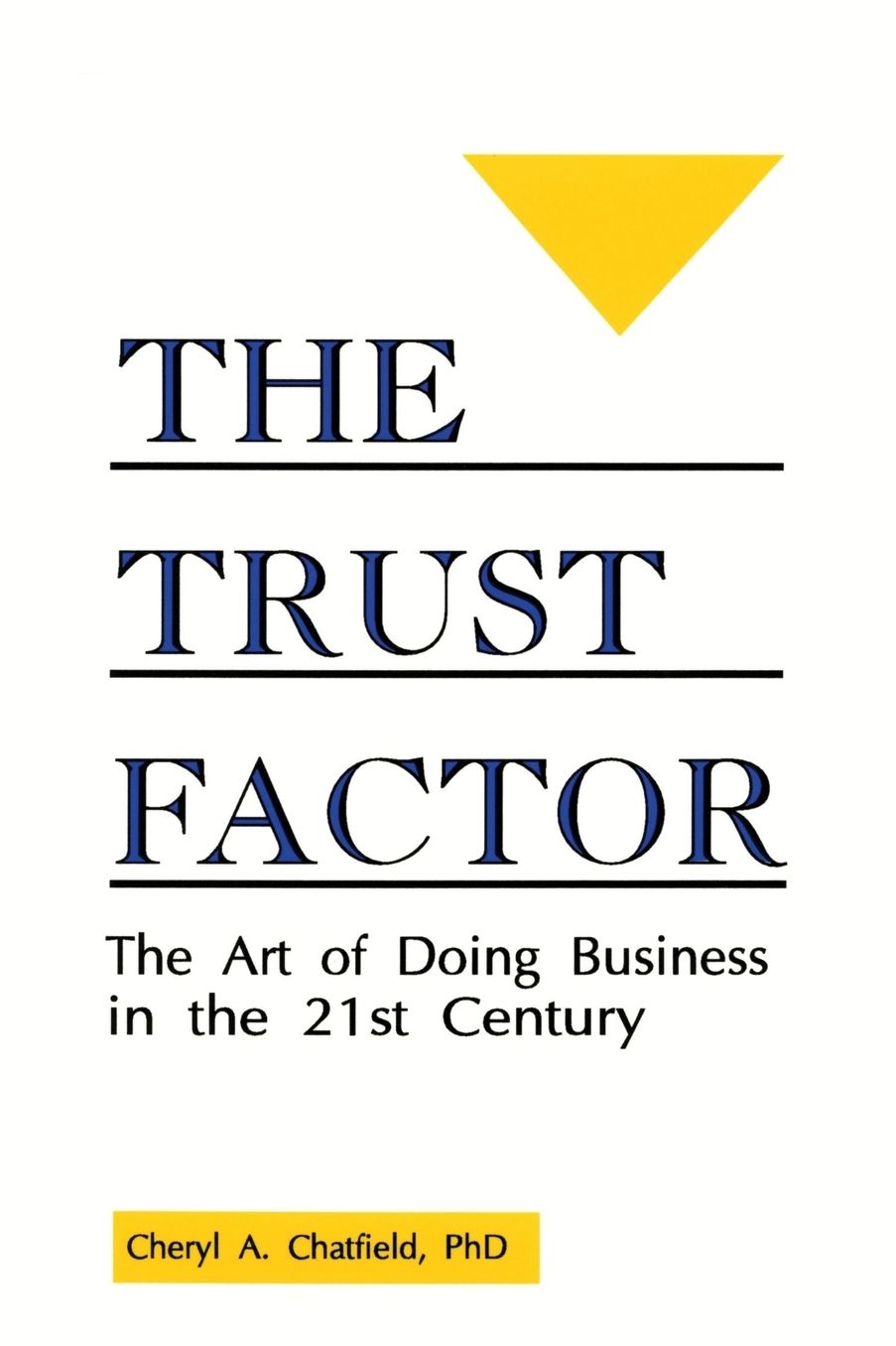 Trust Factor: The Art of Doing Business