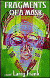 Fragments of a Mask