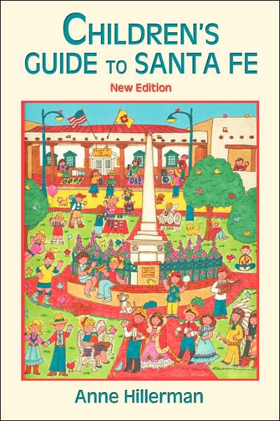 Children's Guide to Santa Fe (New And Revised)