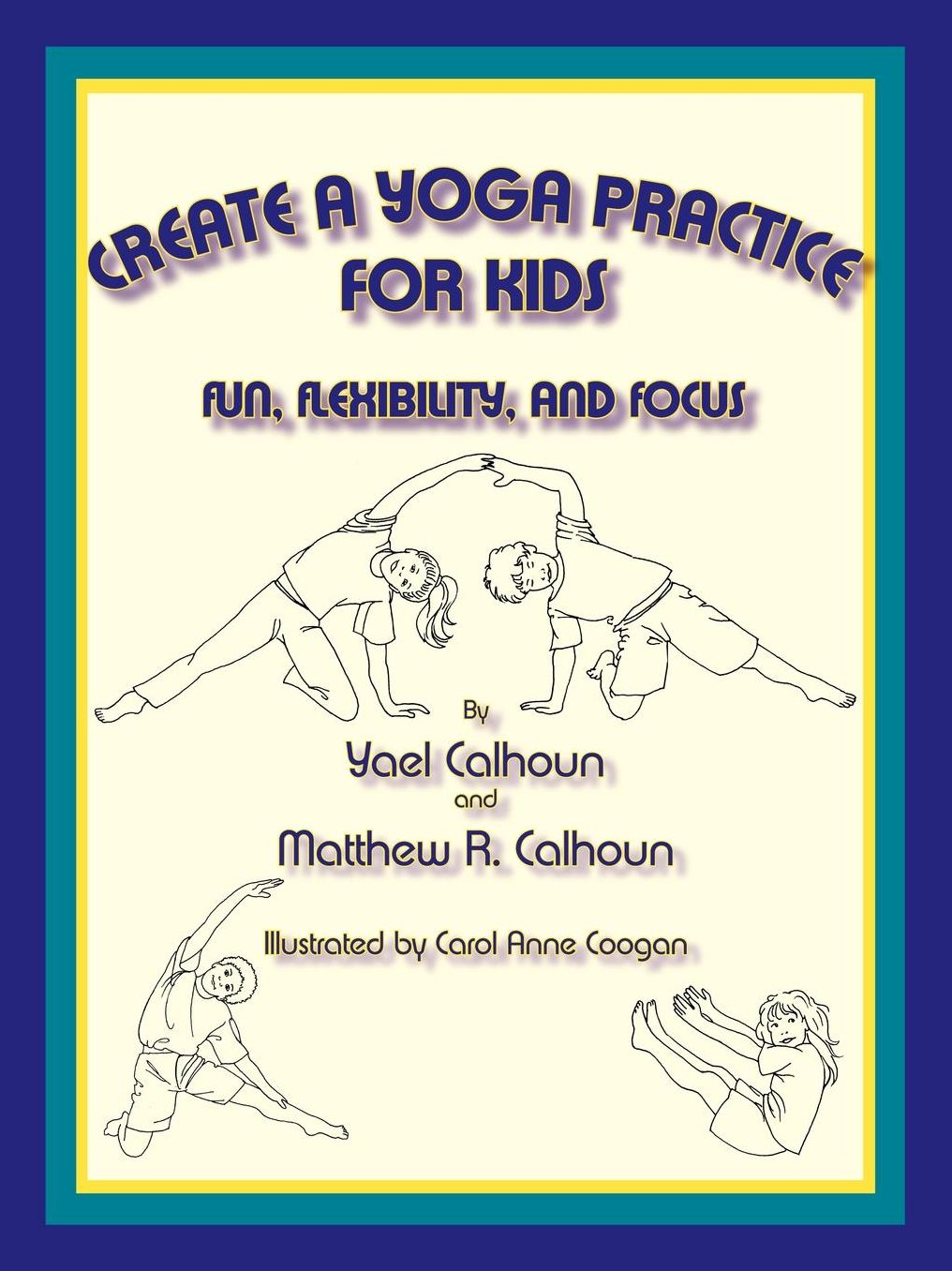 Create A Yoga Practice For Kids