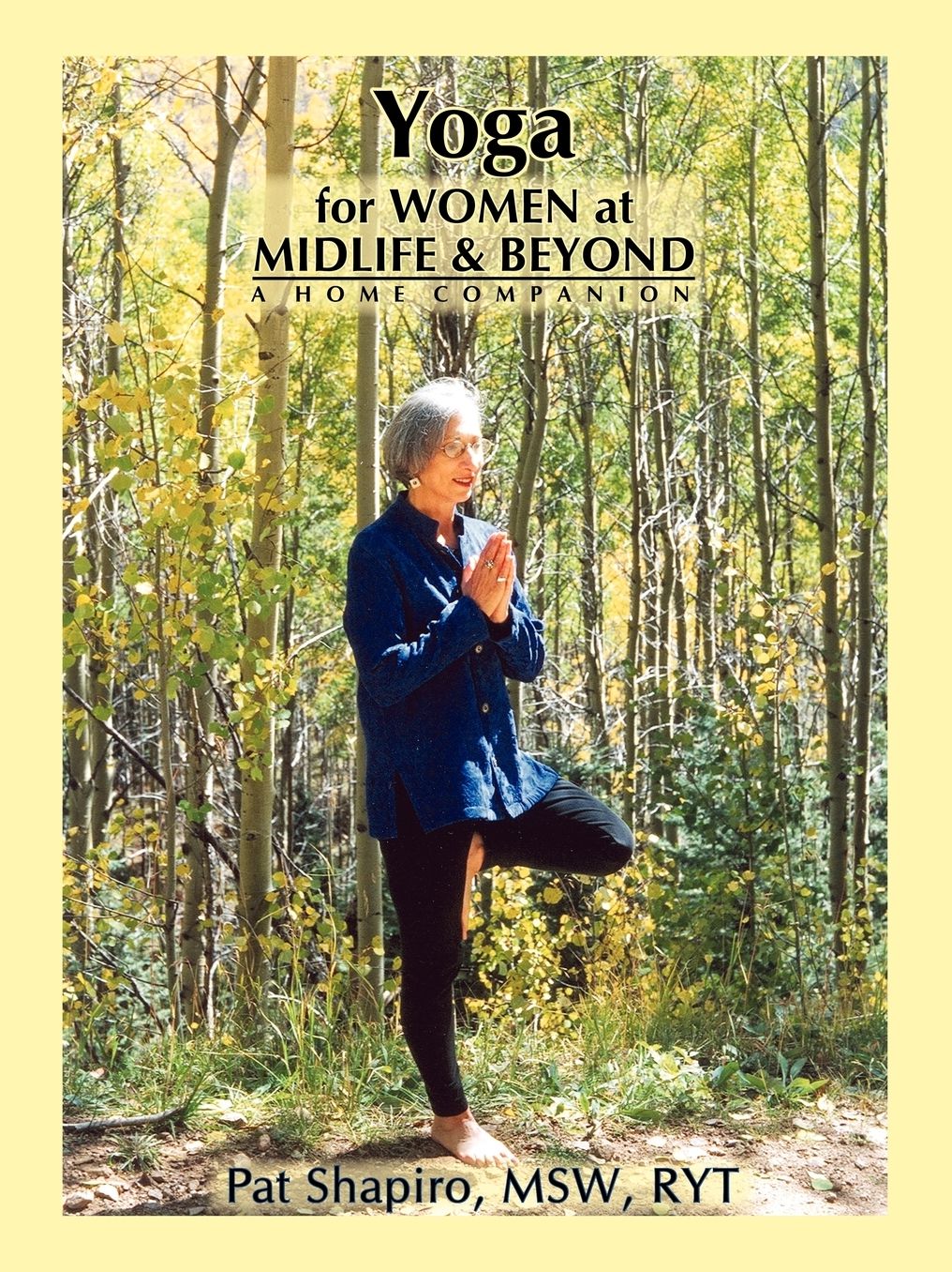 Yoga For Women At Midlife And Beyond