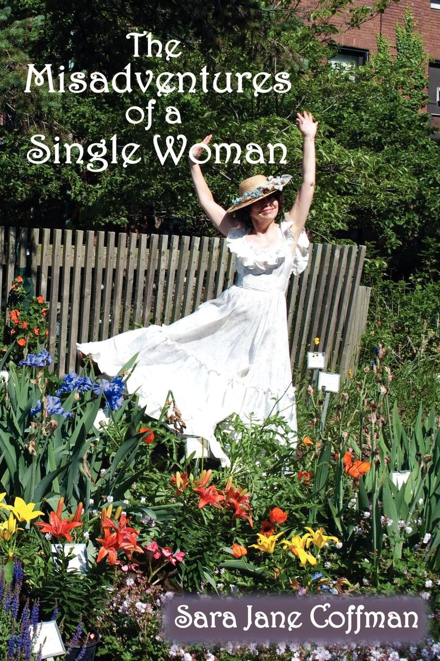 The Misadventures Of A Single Woman