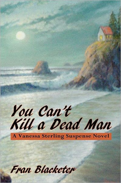 You Can'T Kill A Dead Man