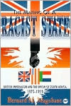 The Making of a Racist State: British Imperialism and the Union of South Africa