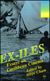 Ex-iles: Essays on Caribbean Cinema
