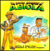 The Amazing Adventures of Abiola