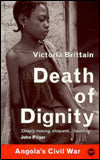 Death of Dignity: Angola's Civil War