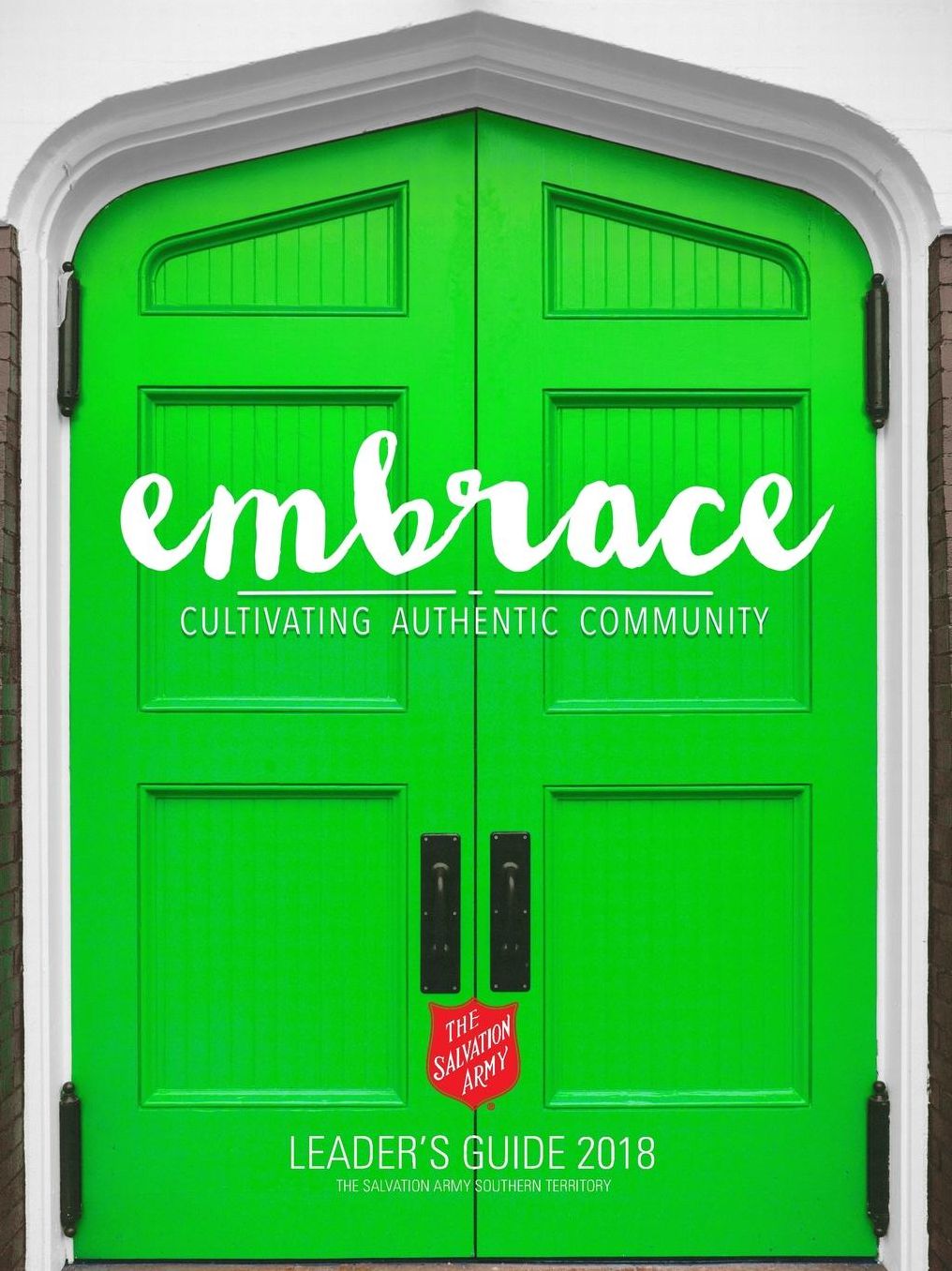 Embrace: Cultivating Authentic Community Leader's Guide 2018