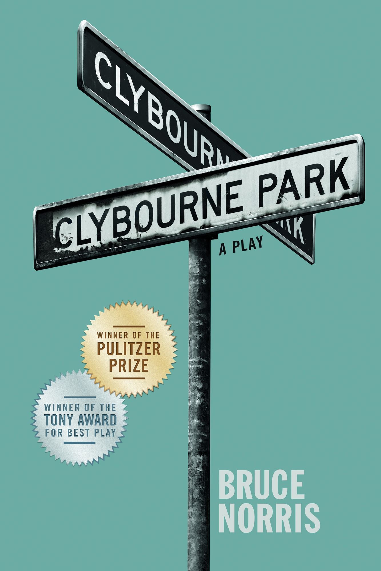 Clybourne Park: A Play