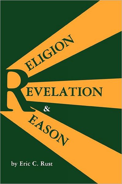 Religion Revelation And Reason