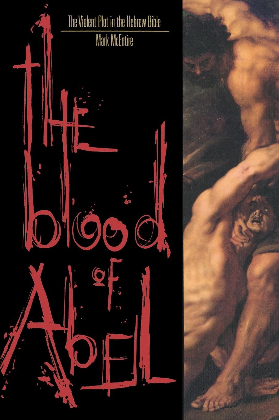 The Blood Of Abel