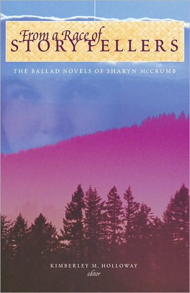 From a Race of Storytellers: The Ballad Novels of Sharyn McCrumb