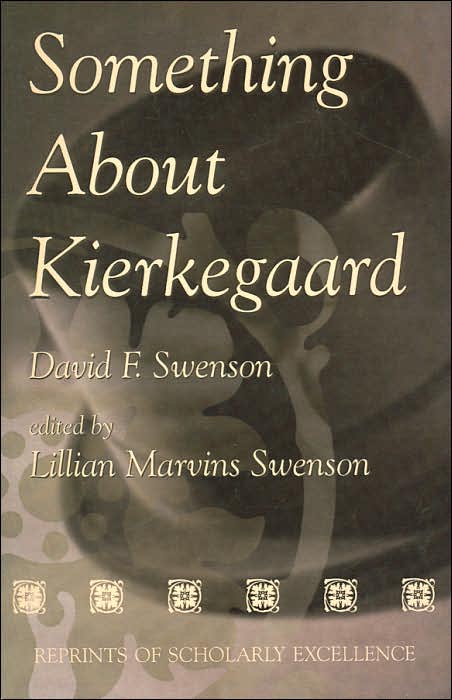 Something About Kierkegaard