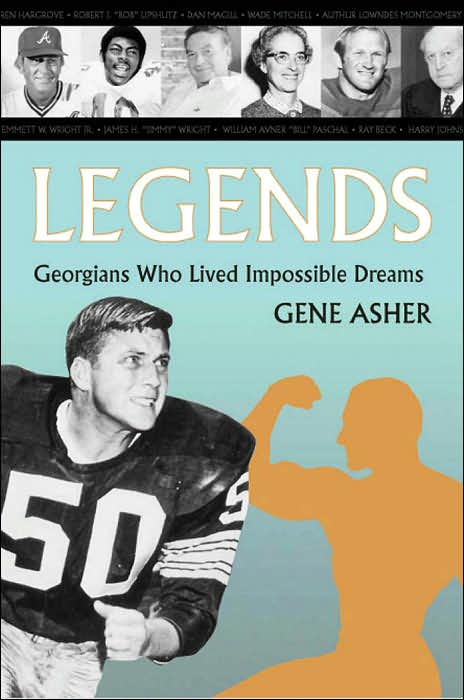 Legends: Georgians Who Lived Impossible Dreams