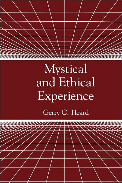 Mystical And Ethical Experience