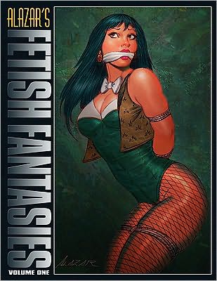 Alazar's Fetish Fantasies
