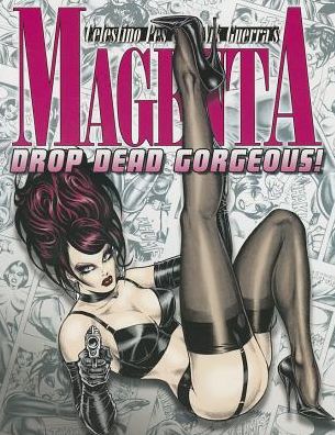 Magenta, Volume 4: Drop Dead Gorgeous!