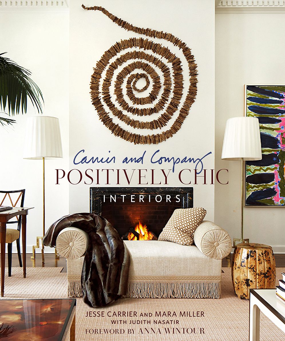 Carrier and Company: Positively Chic Interiors