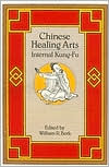 Chinese Healing Art: Internal Kung Fu