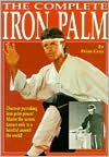 The Complete Iron Palm