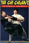 The Tai Chi Chuan's Internal Secrets