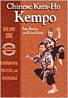 Chinese Kara-Ho Kempo: Fundamental Practice & Techniques